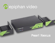 Pearl Nexus: новое устройство записи и трансляции от Epiphan